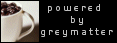 Powered By Greymatter